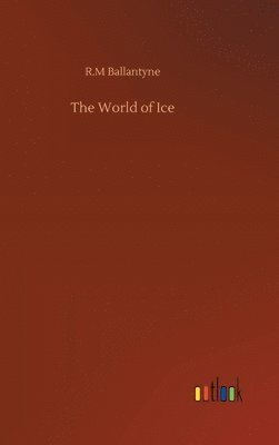 The World of Ice 1