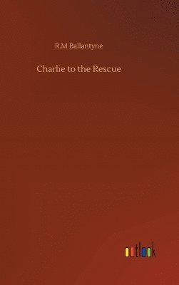 Charlie to the Rescue 1