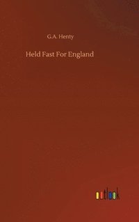 bokomslag Held Fast For England