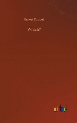 Ernest Daudet - Which?, Inbunden