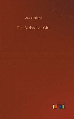 The Barbadoes Girl 1