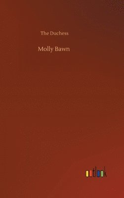 bokomslag Molly Bawn