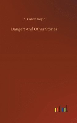 Danger! And Other Stories
