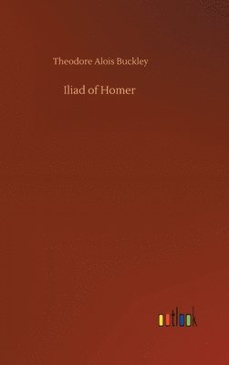 bokomslag Iliad of Homer