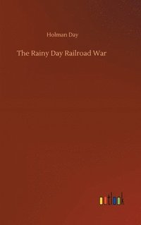 bokomslag Rainy Day Railroad War