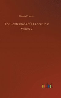 bokomslag Confessions of a Caricaturist