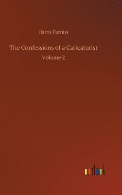 bokomslag Confessions of a Caricaturist