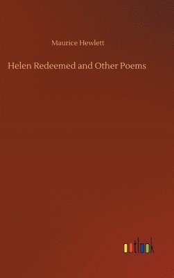 bokomslag Helen Redeemed and Other Poems