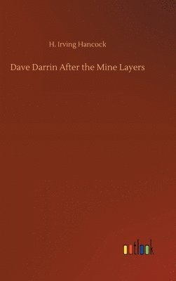 bokomslag Dave Darrin After the Mine Layers
