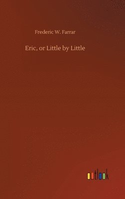 Eric, or Little by Little 1