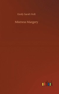 bokomslag Mistress Margery