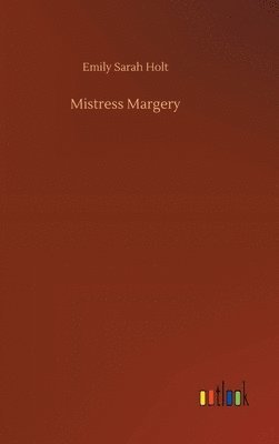 bokomslag Mistress Margery