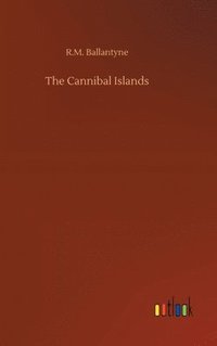 bokomslag Cannibal Islands