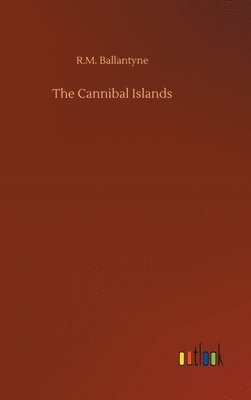 bokomslag Cannibal Islands