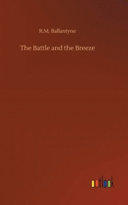 Battle and the Breeze