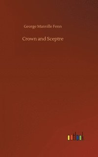 bokomslag Crown and Sceptre