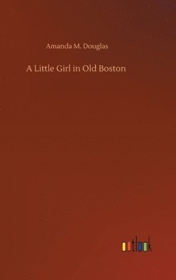 Little Girl in Old Boston