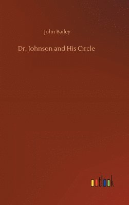 bokomslag Dr. Johnson and His Circle