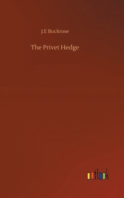 The Privet Hedge 1
