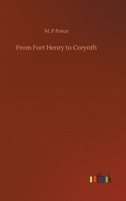 From Fort Henry to Corynth