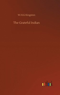 bokomslag The Grateful Indian