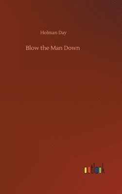 Blow the Man Down
