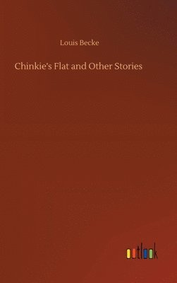 bokomslag Chinkie's Flat and Other Stories