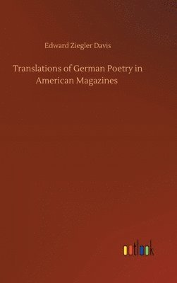 bokomslag Translations of German Poetry in American Magazines