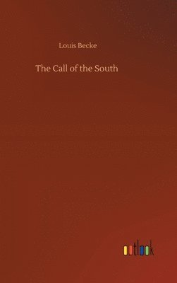 bokomslag Call of the South