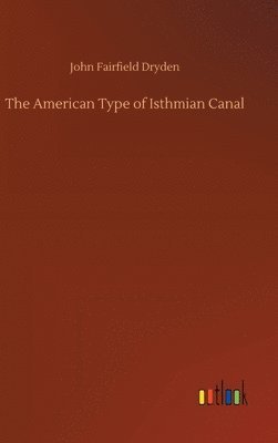 American Type of Isthmian Canal 1