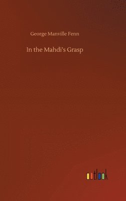 bokomslag In the Mahdi's Grasp
