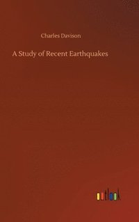 bokomslag Study of Recent Earthquakes