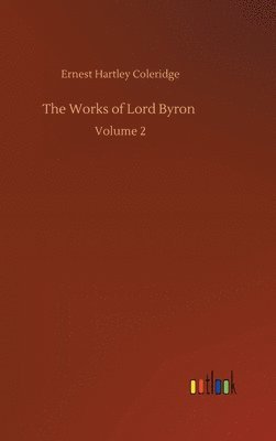 The Works of Lord Byron 1