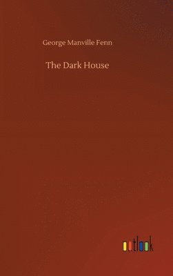 Dark House
