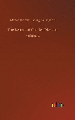 bokomslag Letters of Charles Dickens