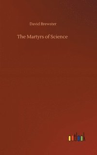 bokomslag Martyrs of Science