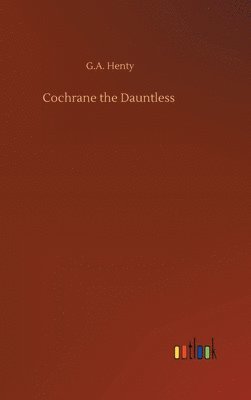 Cochrane the Dauntless 1