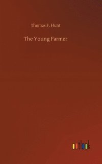 bokomslag The Young Farmer