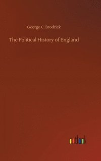 bokomslag The Political History of England