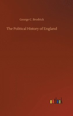 bokomslag The Political History of England