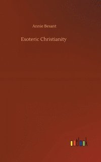 bokomslag Esoteric Christianity