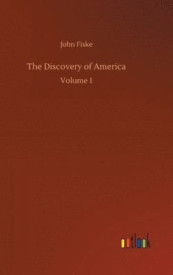 bokomslag The Discovery of America