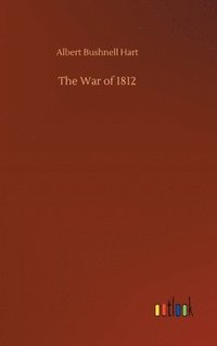 bokomslag The War of 1812
