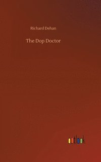 bokomslag The Dop Doctor
