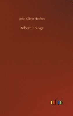 bokomslag Robert Orange