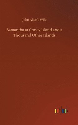 bokomslag Samantha at Coney Island and a Thousand Other Islands