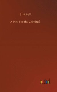 bokomslag Plea For the Criminal