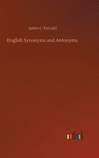 bokomslag English Synonyms and Antonyms