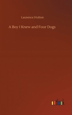 A Boy I Knew and Four Dogs 1