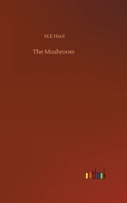 The Mushroom 1